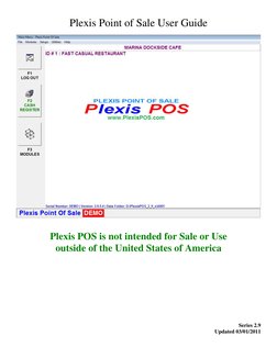 Plexis Point of Sale User Guide 
 
 
 
 
Plexis POS is not intended for Sale or Use  
outside of the United States of Ame
