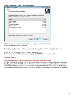 4 
Single Computer or Network Server Installation 
 
 
This is the last step you need when installing on a single non-net