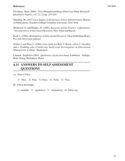 45
Case Study
References
Flyvbjerg , Bent (2006). “Five Misunderstandings about Case Study Research”
Qualitative Inquiry, vol