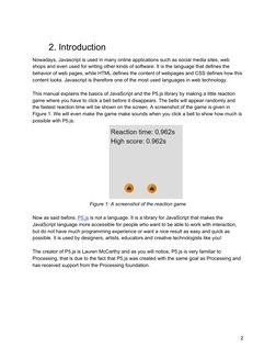 2. Introduction
Nowadays, Javascript is used in many online applications such as social media sites, web
shops and even