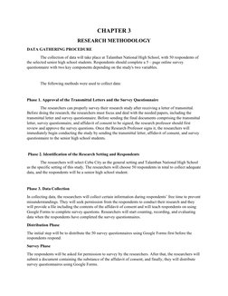 CHAPTER 3
RESEARCH METHODOLOGY
DATA GATHERING PROCEDURE
The collection of data will take place at Talamban National High Scho