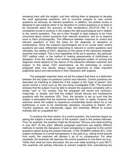 reviewing them with the subject, and then refining them is designed to develop
the  most  appropriate  questions,  and  to  c