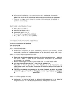 
Capacitación ‘’ ¿Qué tengo que hacer si sospecho de un problema de aprendizaje? ’’ , 
elaborar un plan de acción y atención
