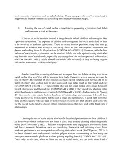 involvement to cybercrimes such as cyberbullying.  These young people won’t be introduced to
inappropriate internet contents
