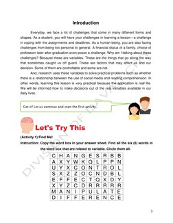 3 
Introduction 
 
Everyday, we face a lot of challenges that come in many different forms and 
shapes. As a student, you