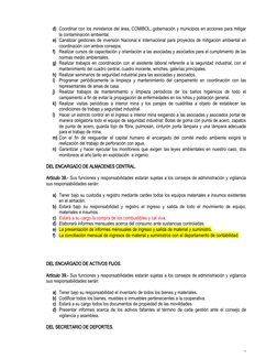 d) Coordinar con los ministerios del área, COMIBOL, gobernación y municipios en acciones para mitigar
la contaminación ambien
