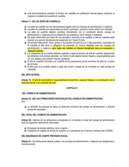 k) Está terminantemente prohibido la división de cuadrillas sin justificación técnica alguna, asimismo la
migración constante