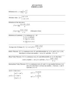 AP CALCULUS
FORMULA LIST
Definition of e:
1
lim 1
n
n
e
n
→∞


=
+




________________________________________________
