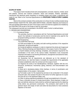 SCOPE OF WORK 
The scope of work includes all site work and preparation, concrete, masonry, metals, wood 
and plastics, therm
