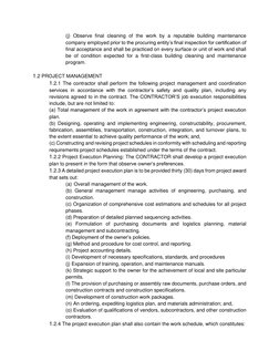 (j) Observe final cleaning of the work by a reputable building maintenance 
company employed prior to the procuring entity’s