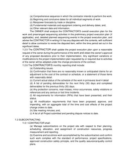 (a) Comprehensive sequence in which the contractor intends to perform the work. 
(b) Beginning and conclusive dates for all i