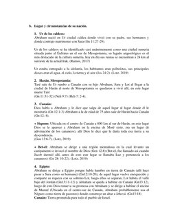 b. Lugar y circunstancias de su nación. 
 
1. Ur de los caldeos: 
Abraham nació en Ur ciudad caldea donde vivió con su padr