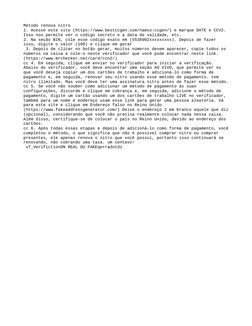 Metodo renova nitro
1. Acesse este site (https://www.bestccgen.com/namso-ccgen/) e marque DATE e CCV2. 
Isso nos permite ver