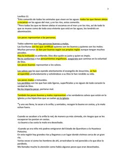 3
Levítico 11
9Esto comeréis de todos los animales que viven en las aguas: todos los que tienen aletas 
y escamas en las agua