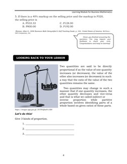 Learning Module for Business Mathematics 
 
5. If there is a 40% markup on the selling price and the markup is P320, 
the sel