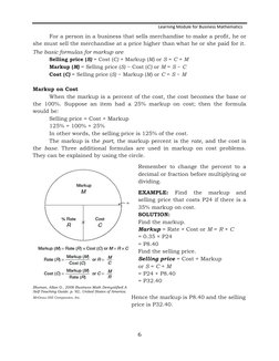 Learning Module for Business Mathematics 
 
For a person in a business that sells merchandise to make a profit, he or 
she mu