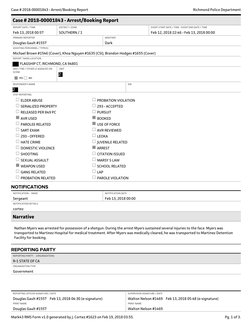 Case # 2018-00001843 - Arrest/Booking Report
Richmond Police Department
Pg.  of .
1
3
Mark43 RMS Form v1.0 generated by J. Co