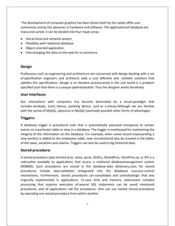  The development of computer graphics has been driven both by the needs ofthe user 
community and by the advances in hardware