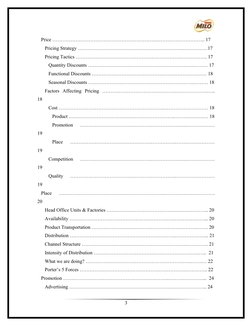 Price ……………………………………………………….……………………….. 17
Pricing Strategy ……………………………………………………….……………17
Pricing Tactics …………………………………………………