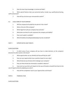 5. 
Does the team have knowledge in commercial fields? 
 
6. 
What special features does your personnel policy include (e.g