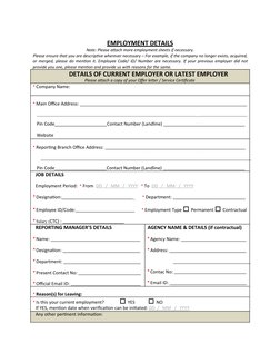 EMPLOYMENT
 
   DETAILS
 
 
Note: Please attach more employment sheets if necessary.
Please ensure that you are descriptive w