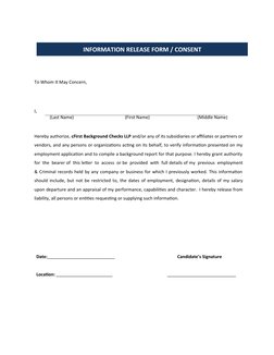 INFORMATION RELEASE FORM / CONSENT
To Whom It May Concern,
I,
(Last Name)
(First Name)
(Middle Name)
Hereby authorize, cFirst