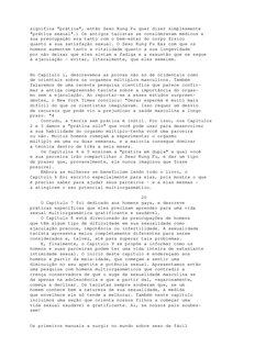 significa "prática", então Sexo Kung Fu quer dizer simplesmente 
"prática sexual".) Os antigos taoístas se consideravam médic