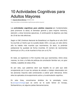 10 Actividades Cognitivas para 
Adultos Mayores
Por Alejandra Muñoz Martínez LIFEDER.COM
https://www.lifeder.com/actividades-