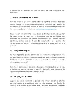 trabajaremos  un  aspecto  en  concreto  pero,  es  muy  importante  ser
constante.
7- Hacer las tareas de la casa
Para las p