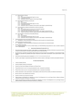 4.13   Personas Físicas en General.
4.13.1.
RFC
4.13.2.
Poder Notarial del Representante Legal, en su caso
4.13.3.
Comprobant