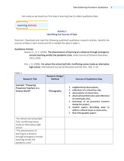 3 
Data Gathering Procedure: Qualitative 
 
Get ready as we board our first step in learning how to collect qualitative dat