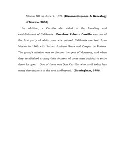 Alfonso XII on June 9, 1878. (Blasoneshispanos & Genealogy 
of Mexico, 2003) 
     In 
addition, 
a 
Carrillo also 
aided 
in