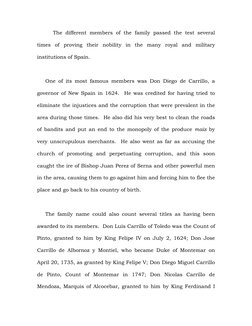 The different members of the family passed the test several 
times of proving their nobility in the many royal and