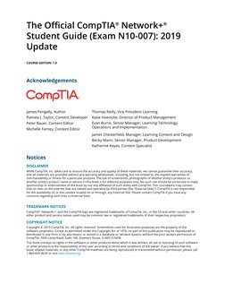 The Official CompTIA® Network+®
Student Guide (Exam N10-007): 2019
Update
COURSE EDITION: 1.0
Acknowledgements
James Pengelly