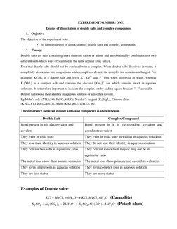 EXPERIMENT NUMBER: ONE 
Degree of dissociation of double salts and complex compounds 
1. Objective  
The objective of the