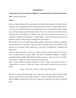 Experiment 2 
Preparation of Ferrous Ammonium Sulphate or Ammonium Iron (II) Sulfate Hexahydrate 
Aim: To prepare double