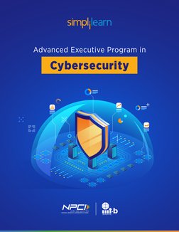 Advanced Executive Program in 
Cybersecurity
