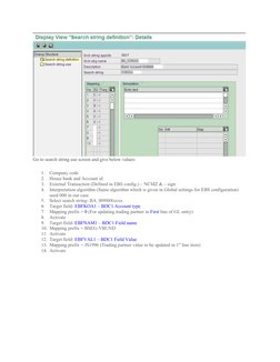 (https://blogs.sap.com/wp-content/uploads/2012/07/2_120692.jpg)Go to search string use screen and give below values:
1.
Comp