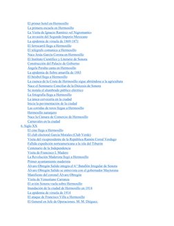 El primer hotel en Hermosillo 
La primera escuela en Hermosillo 
La Visita de Ignacio Ramírez «el Nigromante» 
La invasión de