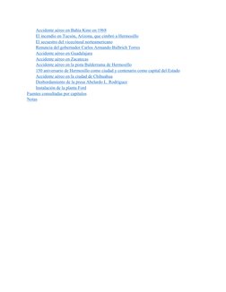 Accidente aéreo en Bahía Kino en 1968 
El incendio en Tucsón, Arizona, que cimbró a Hermosillo 
El secuestro del vicecónsul n