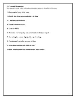4 
5.0 Proposed Methodology 
 
(Procedure in brief that will be followed to do the micro-project) in about 200 to 500 words)