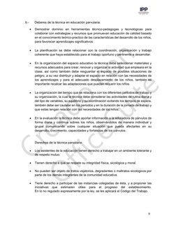 9
 b.-  Deberes de la técnica en educación parvularia: 

Demostrar  dominio  en  herramientas  técnico-pedagogas  y  tecnoló