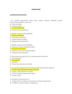 EXAMEN ABAP
Luis Manuel Guzmán Ramos 
 1.-Es  posible  intercambiar  datos  entre  reports  distintos  (llamados  desde
instr