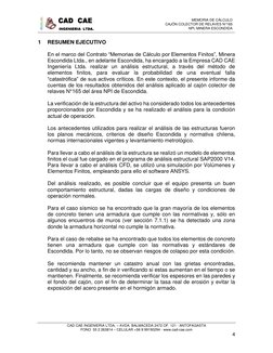 MEMORIA DE CÁLCULO 
CAJÓN COLECTOR DE RELAVES N°165  
NPI, MINERA ESCONDIDA 
 
CAD CAE INGENIERIA LTDA. – AVDA. BALMACEDA 2