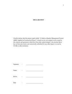 ii 
 
 
 
 
DECLARATION 
 
 
 
 
 
I hereby declare that this project report entitle “A Study on Quality Management System 
(