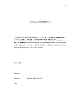 iii 
 
 
 
 
APPROVAL FOR SUBMISSION 
 
 
 
 
 
I certify that this project report entitle “A STUDY ON QUALITY MANAGEMENT 
SY