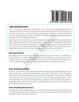 LIBRO PERSONALIZADO
Ud. no compra los derechos de este libro; solo compra la posibilidad de leerlo en 
forma privada. Por esa