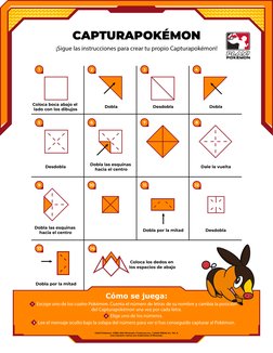 ¡Sigue las instrucciones para crear tu propio Capturapokémon!
CAPTURAPOKÉMON
Dobla por la mitad
Coloca boca abajo el 
lado co