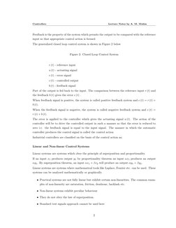 Controllers
Lecture Notes by A. M. Muhia
Feedback is the property of the system which permits the output to be compared with