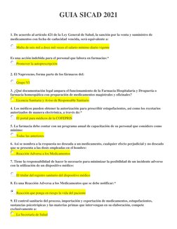 GUIA SICAD 2021 
 
1. De acuerdo al artículo 421 de la Ley General de Salud, la sanción por la venta y suministro de 
medicam